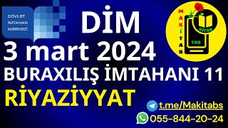 03032024 DİM Buraxılış imtahanı Riyaziyyat 25 sual 11ci sinif  Tam izah  3 mart 2024 [upl. by Erdied494]