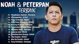 PETERPAN x NOAH  Lagu Terbaik Ariel Noah Sepanjang Masa [upl. by Conover]