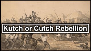 Kutch or Cutch Rebellion 18161832  Civil Uprisings  Spectrum Modern History  UPSC [upl. by Elocen]