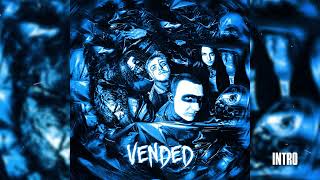 Vended  Intro Official Audio [upl. by Nirrac]