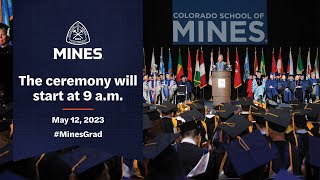 Mines Undergraduate Commencement 1  Spring 2023 [upl. by Aldredge]