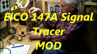 EICO 147A Signal Tracer MOD [upl. by Aniteb]