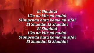 El Shaddai by hart the band lyrics video [upl. by Herzog682]