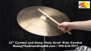 Cymbal and Gong Holy Grail Ride Cymbal 22  The Drum Shop North Shore [upl. by Ellerol]