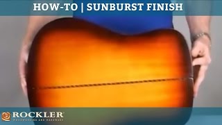 HowTo Sunburst Guitar Finish [upl. by Kong]