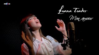 Slimane  Mon amour cover by LUANA TOADER [upl. by Yarled]