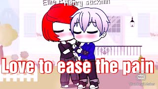 Love to ease the pain  Henry Stickmin x Ellie Rose  Gacha Club [upl. by Eissoj]