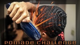 360WAVES THE POMADE CHALLENGE [upl. by Cly530]