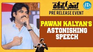 Pawan Kalyans Astonishing Speech At Vakeel Saab Pre Release Event  Vakeel Saab  iDream Filmnagar [upl. by Brunhild]