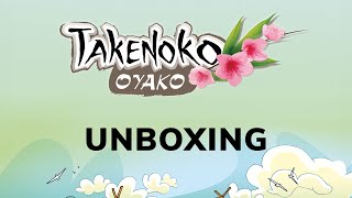 Takenoko Oyako Unboxing [upl. by Ahsinet]