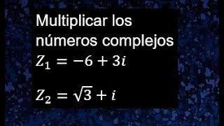 Números complejos multiplicación de números complejos multiplicar números complejos [upl. by Lawlor]