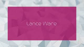 Lance Ware  appearance [upl. by Halliday316]