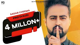 Pind Di Kudi Full Song  Sagar Cheema  Varun Barot  Latest Popular Song 2020  Rhythm Divine [upl. by Sivram]