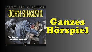 Die Armee der Unsichtbaren  John Sinclair Classics 18  Ganzes Hörspiel [upl. by Ennelram453]