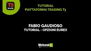 Come utilizzare le opzioni sul mercato Eurex  Trading Webank [upl. by Christa]