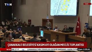 ÇANAKKALE BELEDİYESİ KASIM AYI OLAĞAN MECLİS TOPLANTISI [upl. by Alleras844]