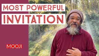 Mooji  MOST Powerful INVITATION [upl. by Anyahs]