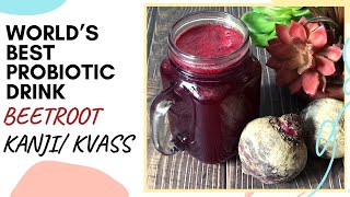 Beetroot Kanji  World’s Best Probiotic  How to make Beetroot Kanji  Kvass  Healthy Indian Drink [upl. by Boles]