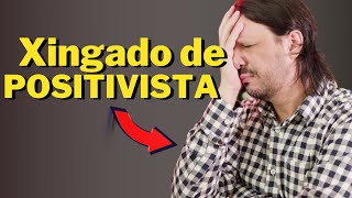 O xingamento de quotPositivistaquot para quem defende a ciência [upl. by Okajima69]