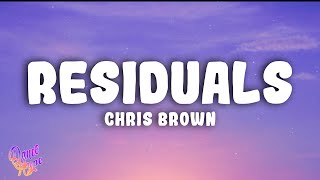 Chris Brown  Residuals [upl. by Atiloj80]