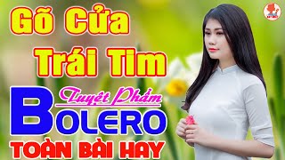 Bolero Trữ Tình MAI TIẾN ĐẠT 2024  58 Bài Nhạc Vàng Xưa Bất Hủ ĐẶC BIỆT HAY NGHE ÊM TAI GÂY NGHIỆN [upl. by Kieryt]