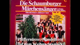 Pfeffernüsse Mandelkern Auf dem Weihnachtsmarkt  Schaumburger Märchensänger [upl. by Newel]