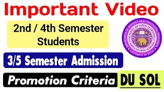 Promotion Criteria for SOL 3rd  5th Semester Admission 2024  du sol Admission Info 35 Semester [upl. by Margret30]