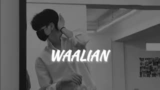 WAALIAN  S l o w  r e v e r b  WAALIAN LOFI song Panjabi song lofi [upl. by Nemzaj]