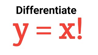 Factorial Differentiation How to differentiate x [upl. by Kalli525]