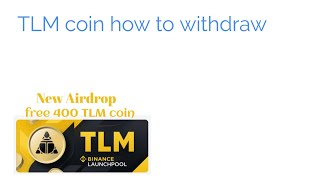 TLM coin how to claims and how to withdraw full details video [upl. by Hosea726]