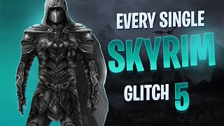 Skyrim Glitches That Still Work Part 5  Gaming Exploits [upl. by Nudd]