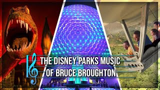 Composing The Future The Disney Parks Music of Bruce Broughton [upl. by Aniretak]