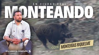 MONTEANDO 🔝🐗 EN CIUDAD REAL CON MONTERIAS RIQUELME  TOCANDO EL CIELO [upl. by Graniela]