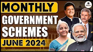 Important Government Scheme in NEWS  June 2024  UPSC Prelims 2024  OnlyIAS [upl. by Aerised]