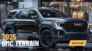 2025 GMC Terrain Arrives with More Technology and TruckInspired Styling [upl. by Graig]