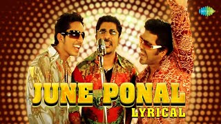 June Ponal  Lyrical  Unnale Unnale  Vinay Sadha Tanisha  Harris Jayaraj  Krish [upl. by Inan]