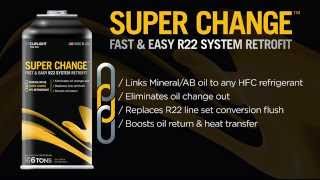 Super Change  Fast amp Easy R22 System Retrofit [upl. by Joao]