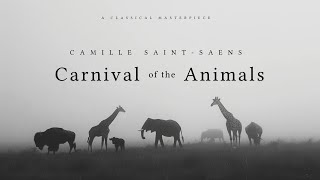 Carnival Of the Animals  Camille SaintSaëns  A Classical Masterpiece [upl. by Alexi]