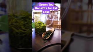 Green Tea Benefits for Fat Loss shortsfeed shorts fatloss greentea [upl. by Encrata]