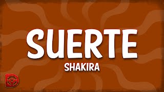 Shakira  Suerte Whenever Wherever LetraLyrics [upl. by Aiyot]