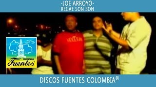 Regae Son Son  Joe Arroyo Feat Tres Pesos  Discos Fuentes [upl. by Eilah360]