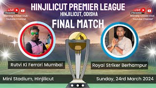 HPL FINAL MATCH LIVE  RKFM VS RSB  MORNING CRICKET CLUB HINJILICUT [upl. by Leffen]