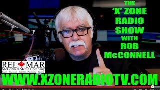 The X Zone Radio Show with Rob McConnell  Guest Greg Lawson [upl. by Robinson649]