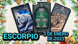 Escorpio ♏ Tarot del 3 de Enero de 2023 [upl. by Saixela]