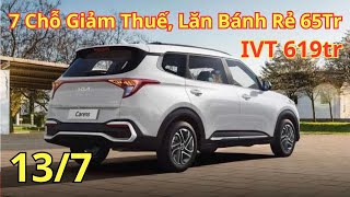 ✅ Giá Xe Kia Carens Xe 7 Chỗ Được Giảm Thuế Lăn Bánh Tiết Kiệm 65 Triệu  Xegiatot24h [upl. by Kora609]