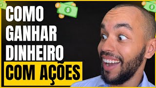 COMO GANHAR DINHEIRO COM AÇÕES O que são ações e como funcionam [upl. by Farrel]