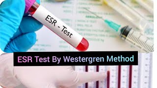 ESRErythrocyte Sedimentation Rate Test How To Measure ESR By Westergren Method Procedure [upl. by Rasia]