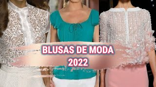 PRECIOSAS BLUSAS DE MODA 2022 SENCILLAS FINAS Y ELEGANTES blusas de moda 2022 elegantes y fina [upl. by Virgie817]