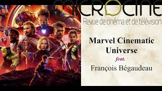 Marvel Cinematic Universe feat François Bégaudeau [upl. by Dace]