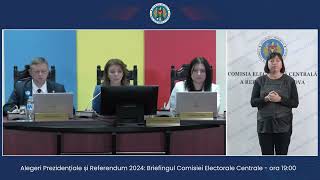 Alegeri Prezidențiale și Referendum 2024 Briefingul Comisiei Electorale Centrale  ora 1900 [upl. by Woodman]